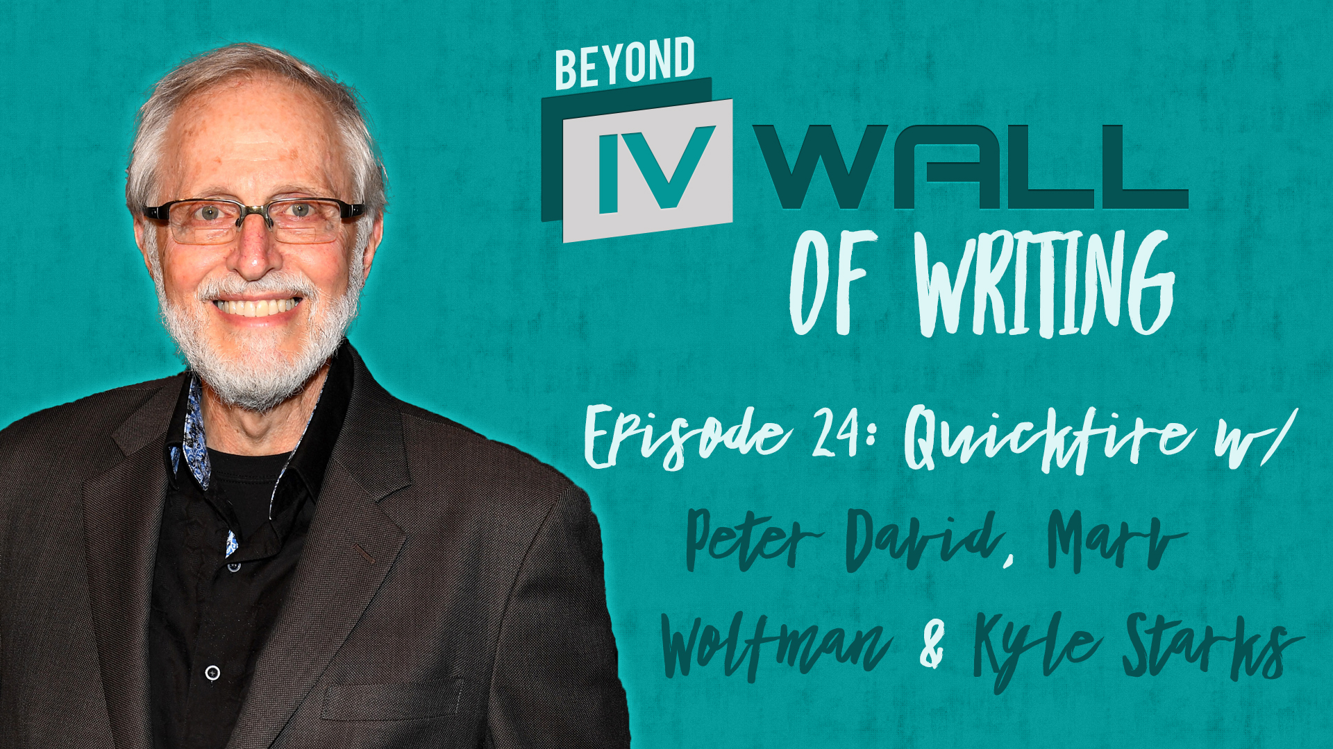 Beyond_the_IVWall_Episode_24-_Quickfire_Interviews_with_Peter_Marv_Kyle_Blog.jpg